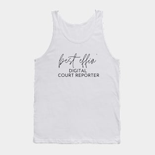 Digital Court Reporter Gift Idea For Him Or Her, Thank You Present Tank Top